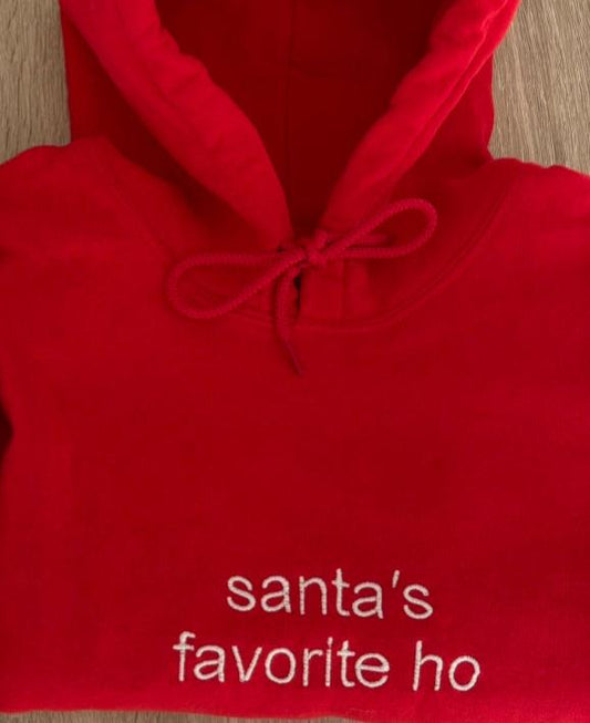 Santa's favorite ho matching hoodie